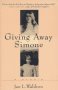 Giving Away Simone